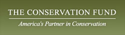 The Conservation Fund: America's Partner in Conservation